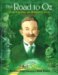 The Road to Oz : Twists, Turns, Bumps, and Triumphs in the Life of L. Frank Baum cover