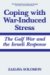  Coping With War-Induced Stress: The Gulf War and the Israeli Response