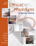 Clinical Procedures for Medical Assisting [Click for larger image]