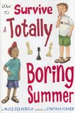 How to Survive a Totally Boring Summer [Click for larger image]
