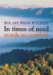 In Times of Need : Words to Comfort cover