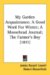  My Garden Acquaintance, A Good Word For Winter, A Moosehead Journal, The Farmer's Boy