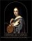  Copper As Canvas: Two Centuries of Masterpiece Paintings on Copper, 1575-1775