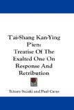T'ai-shang Kan-ying P'ien : Treatise of the Exalted One on Response and Retribution [Click for larger image]