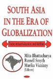 South Asia In The Era Of Globalization : Trade, Industrialization And Welfare [Click for larger image]