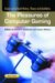 The Pleasures Of Computer Gaming : Essays on Cultural History, Theory and Aesthetics cover