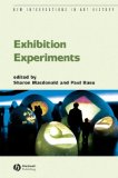 Exhibition Experiments [Click for larger image]