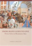 From Many Gods to One : Divine Action in Renaissance Epic [Click for larger image]