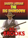 Dakota Lawman : Killing Mr. Sunday [Click for larger image]