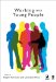Working With Young People cover