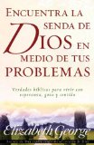Encuentra la senda de Dios en Medio De Tus Problemas / Finding God's Path Through Your Trials [Click for larger image]