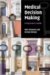 Medical Decision Making : A Physician's Guide cover
