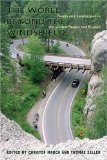 The World Beyond the Windshield : Roads and Landscapes in the United States and Europe [Click for larger image]