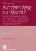 Auf Dem Weg Zur Macht : Zur Unterreprasentation Von Frauen Im Deutschen Und U.S.-Amerikanischen Regierungssystem cover