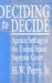 Deciding to Decide : Agenda Setting in the United States Supreme Court cover