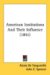 American Institutions And Their Influence 1851 cover