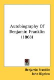 Autobiography of Benjamin Franklin [Click for larger image]