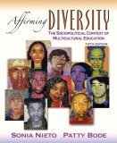 Affirming Diversity : The Sociopolitical Context of Multicultural Education [Click for larger image]