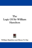 The Logic of Sir William Hamilton [Click for larger image]