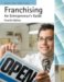 Franchising : An Entrepreneur's Guide cover