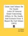 Grant And Schurz On The South : Letter of General Grant Concerning Affairs at the South, and Extracts from a Report by Carl Schurz cover