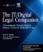 IT DIGITAL LEGAL COMPANION : The Plain English Legal Guide for Technology Professionals cover