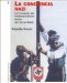 La Conciencia Nazi/ The Nazi Conscience : La Formacion del Fundamentalisom Etnico del Tercer Reich cover