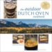 The Outdoor Dutch Oven Cookbook cover