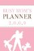 Busy Mom Planner : A Weekly Organizer for Moms on the Move cover