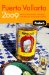 Fodor's 2009 Puerto Vallarta : With Guadalajara, San Blas, and Inland Mountain Towns cover
