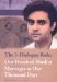 The 3-Dialogue Rule : One Hundred Muslim Marriages in One Thousand Days cover