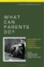 What Can Parents Do? : New Insights into the Role of Parents in Adolescent Problem Behavior cover