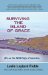 Surviving the Island of Grace : A Life on the Wild Edge of America cover