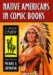 Native Americans in Comic Books : A Critical Study cover