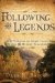 Following the Legends : A GPS Guide to Utah's Lost Mines and Hidden Treasures cover