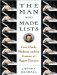 The Man Who Made Lists : Love, Death, Madness, and the Creation of Roget's Thesaurus, Library Edition cover
