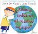Estamos Todos En El Mismo Equipo?/ Are we all in the Same Team? cover
