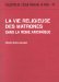 La Vie Religieuse Des Matrones Dans La Rome Archaique cover