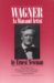 Wagner : As Man and Artist cover