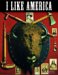 I like America : Fictions of the Wild West cover