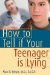 How to Tell If Your Teenager Is Lying cover