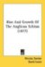 Rise And Growth Of The Anglican Schism 1877 cover
