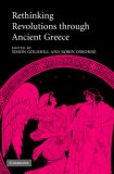 Rethinking Revolutions Through Ancient Greece [Click for larger image]