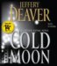 The Cold Moon : Lincoln Rhyme Novel cover