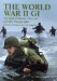 The World War II Gi : Us Army Uniforms 1941-45 in Color Photographs cover