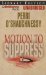 Motion to Suppress : Library Edition cover