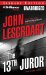 The 13th Juror : Library Edition cover