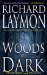 The Woods Are Dark cover