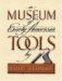 A Museum of Early American Tools cover