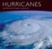 Hurricanes : Causes, Effects, and the Future cover